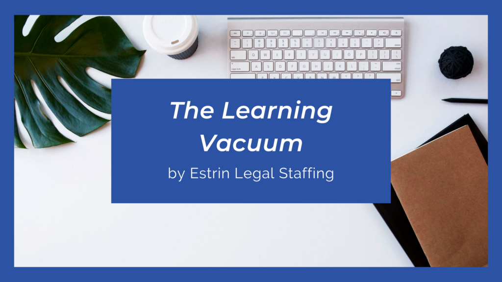 The Learning Vacuum